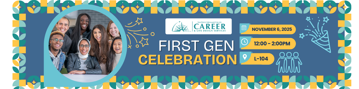 Career & Life Design Services First Gen Celebration Event on November 6, 2025 from 12 PM - 2 PM in L-104