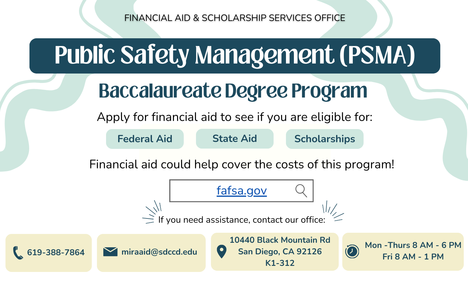 Apply for Financial Aid at fafsa.gov to see if you are eligible for Federal Aid, State Aid, or scholarships. Financial Aid could help cover the costs of this program! For more information, reach out to the Financial Aid Office. Phone number: (619) 388-7864. Email: miraaid@sdccd.edu