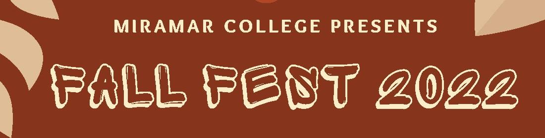 An event announcement banner that reads, "Miramar College presents Fall Fest 2022."