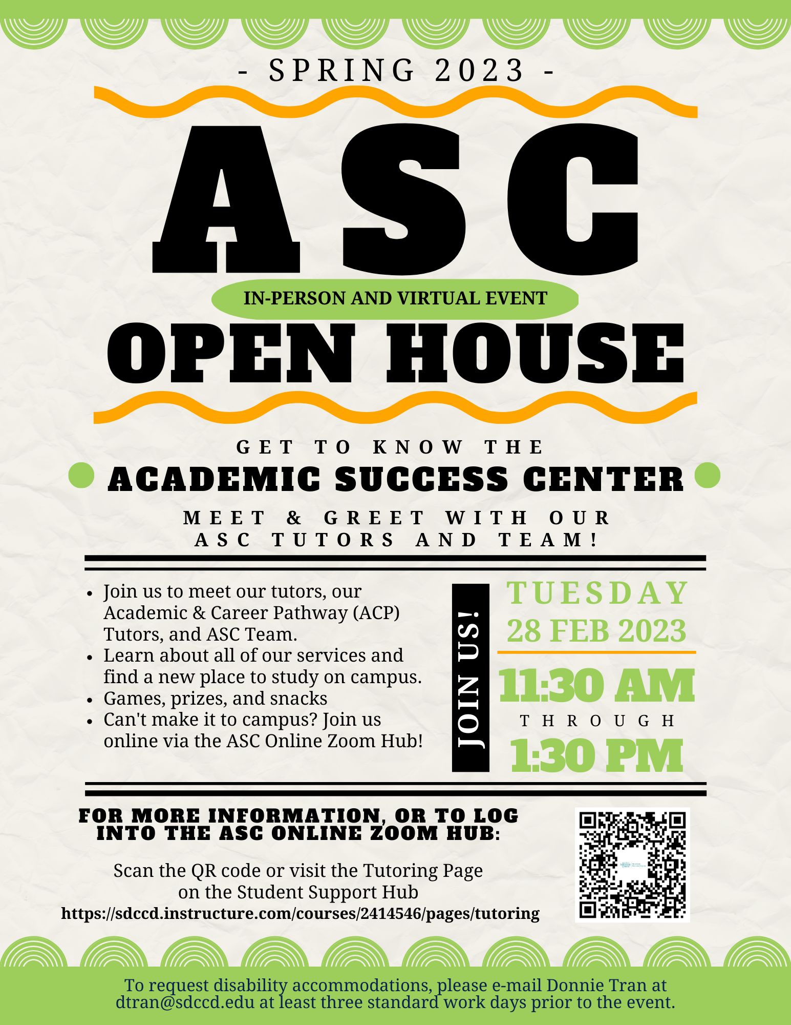 Academic Success Center Open House Flyer. Event is on Tuesday, February 28th from 11:30am to 1:30pm in L-101