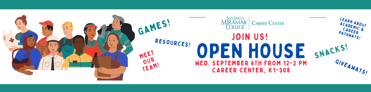 Career Center Open House 09/06/23 from 12-2pm, K1-308 Banner