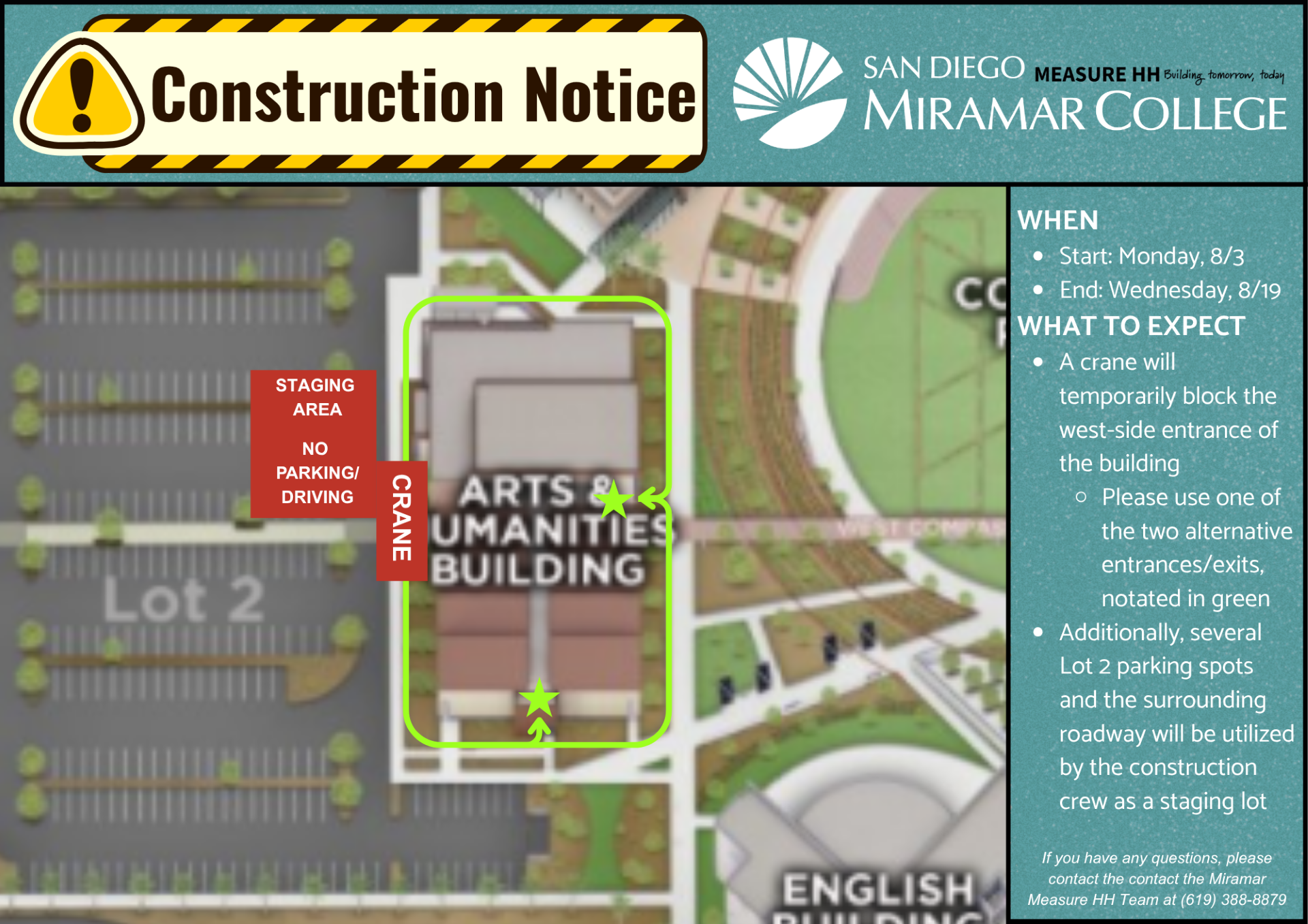 Lot 2 and parking lot H entrance closed, alternate entrance on south side of building. 