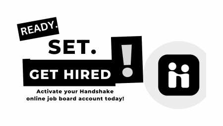 Ready. Set. Get Hired! Handshake