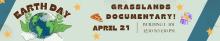 grasslands documentary: earth day 