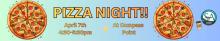 Pizza Night 2026 Apr7